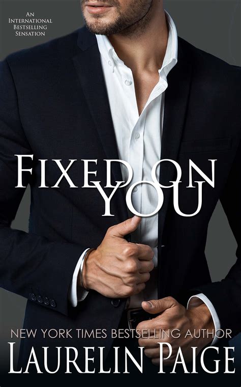 FIXED ON YOU — Laurelin Paige.